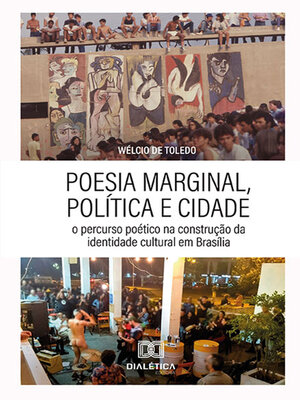 cover image of Poesia Marginal, política e cidade